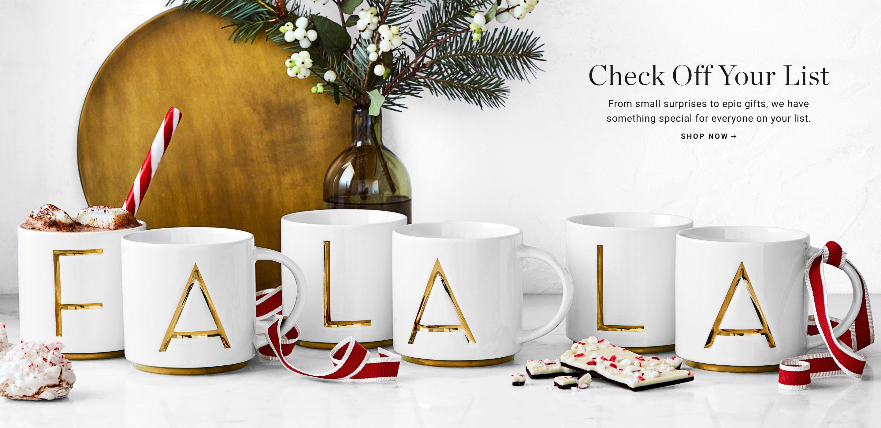 Check Off Your List | From small surprises to epic gifts, we have something special for everyone on your list. | Shop Now